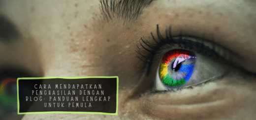 Cara Mendapatkan Penghasilan dengan Blog
