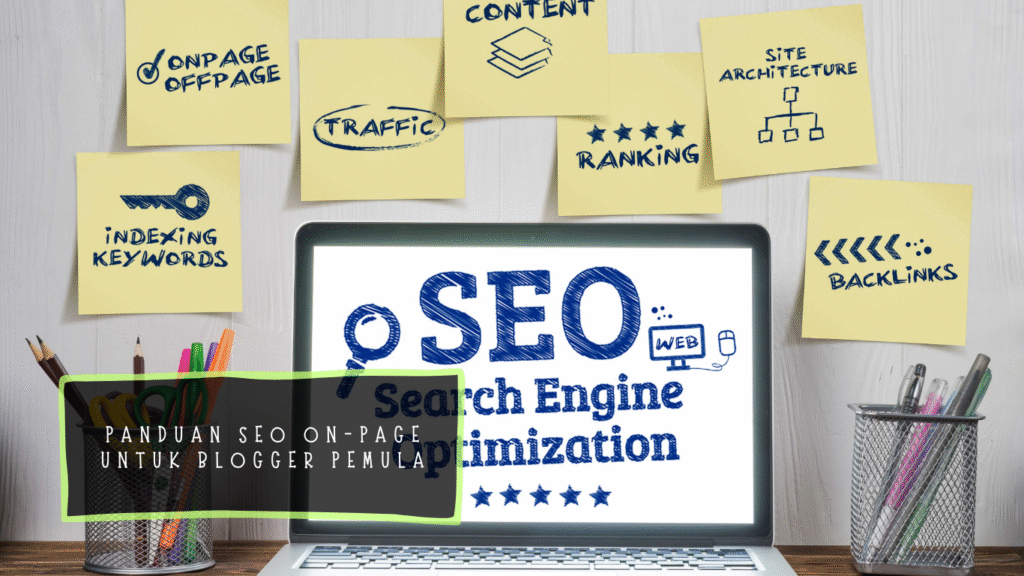SEO On-Page untuk Blogger Pemula
