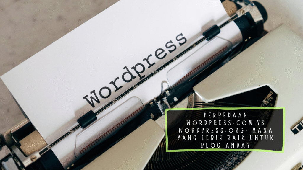 WordPress.com vs WordPress.org