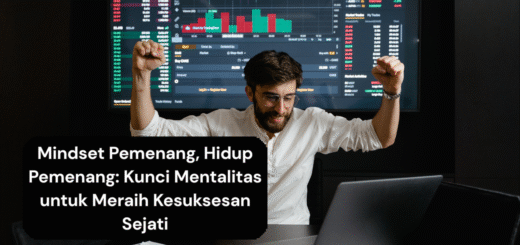 Mindset Pemenang, Hidup Pemenang Kunci Mentalitas untuk Meraih Kesuksesan Sejati